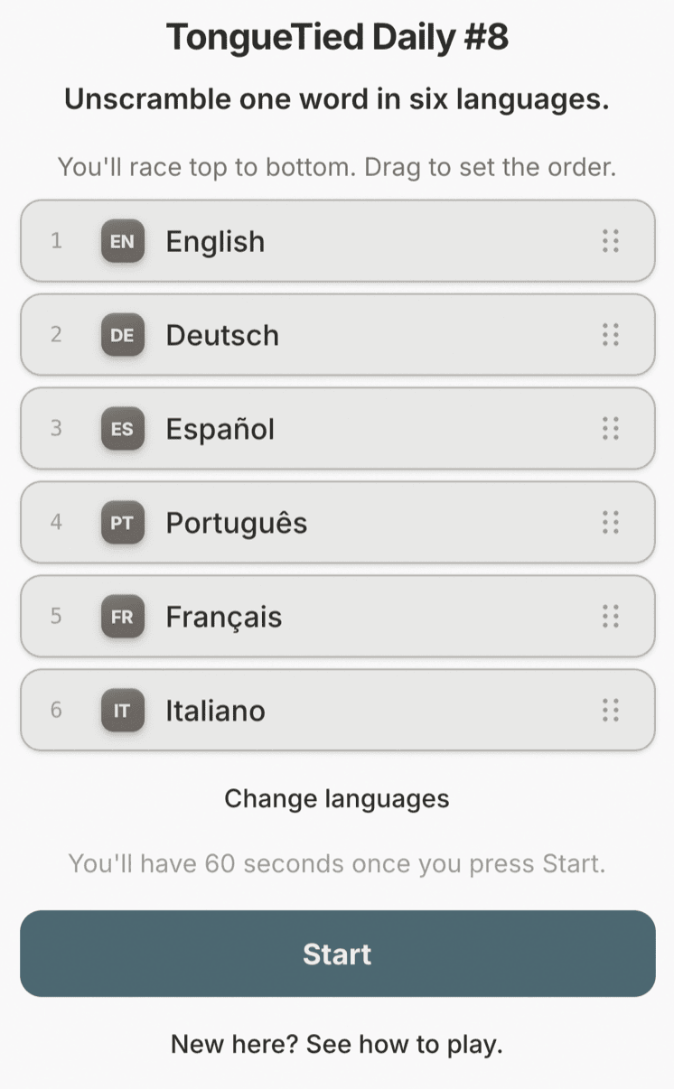 The pre-play screen: six chosen languages listed in order, with drag handles to reorder them and a Change languages link.